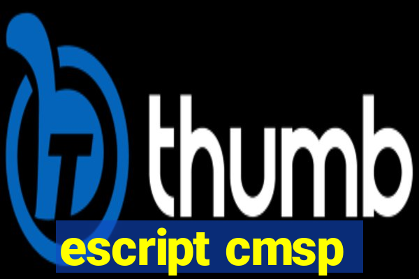 escript cmsp